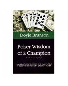 Doyle Brunson Poker Wisdom of a Champion