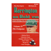 Harrington on hold'em Volume 2: The Endgame